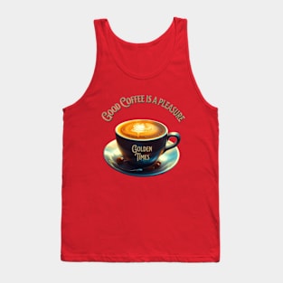 Good Coffee is a pleasure Challenge Tank Top